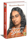 Autobiography Of A Yogi (Complete Edition) Paramahansa Yogananda