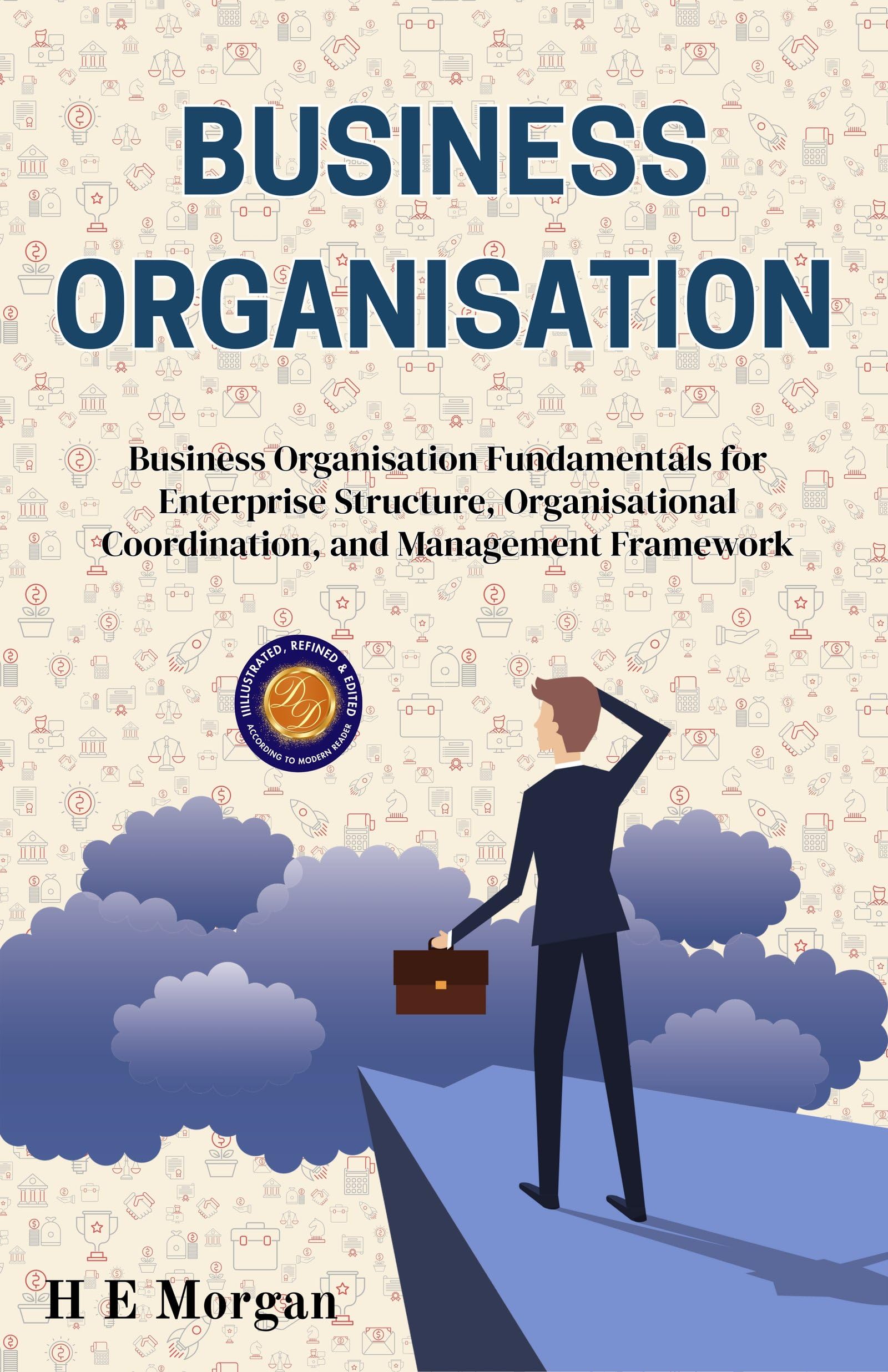 Business Organisation (Illustrated, Refined & Edited) – DD Books