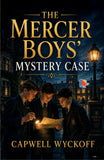 The Mercer Boys' Mystery Case - Capwell wyckoff – DD Books