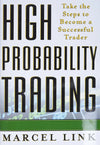 High Probability Trading: Take the Steps to Become a Successful Trader paperback