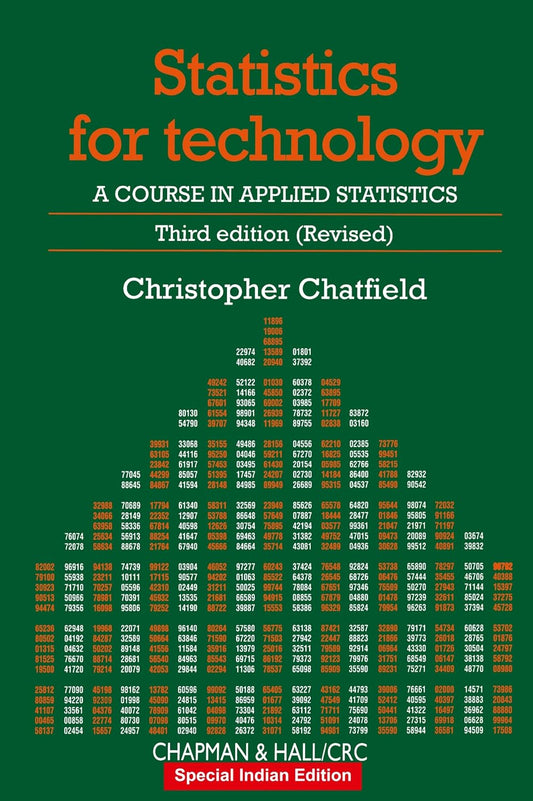 Statistics for Technology: A Course in Applied Statistics, 3rd Edition (Revised) - Christopher Chatfield – Dev Publishers &…