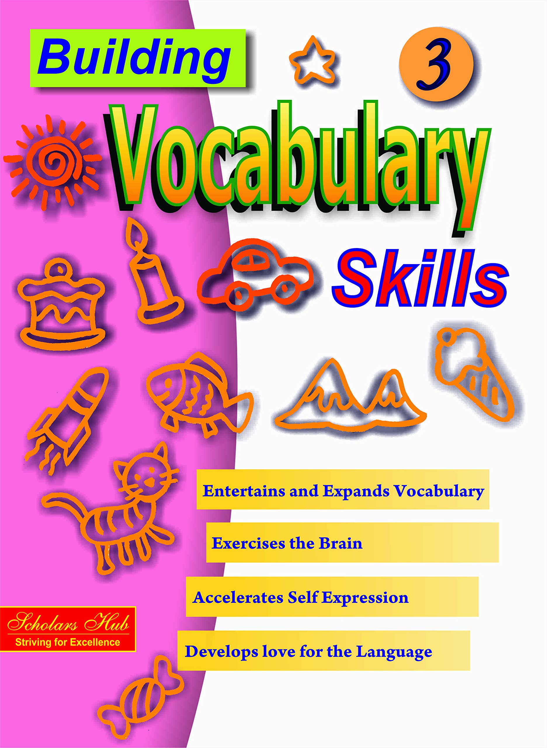 Building Vocabulary Skills Vol.-3. – Scholars Hub