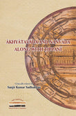 Akhyatavada and Nanvada along with Tippani (PRAKASHIKA - 3) - Sanjit Kumar Sadhukhan (editor) – Dev Publishers & Distributors