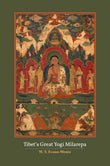 Tibet's Great Yogi Milarepa - W. Y. Evans-Wentz – Dev Publishers & Distributors