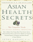 Asian Health Secrets: The Complete Guide to Asian Herbal Medicine Paperback