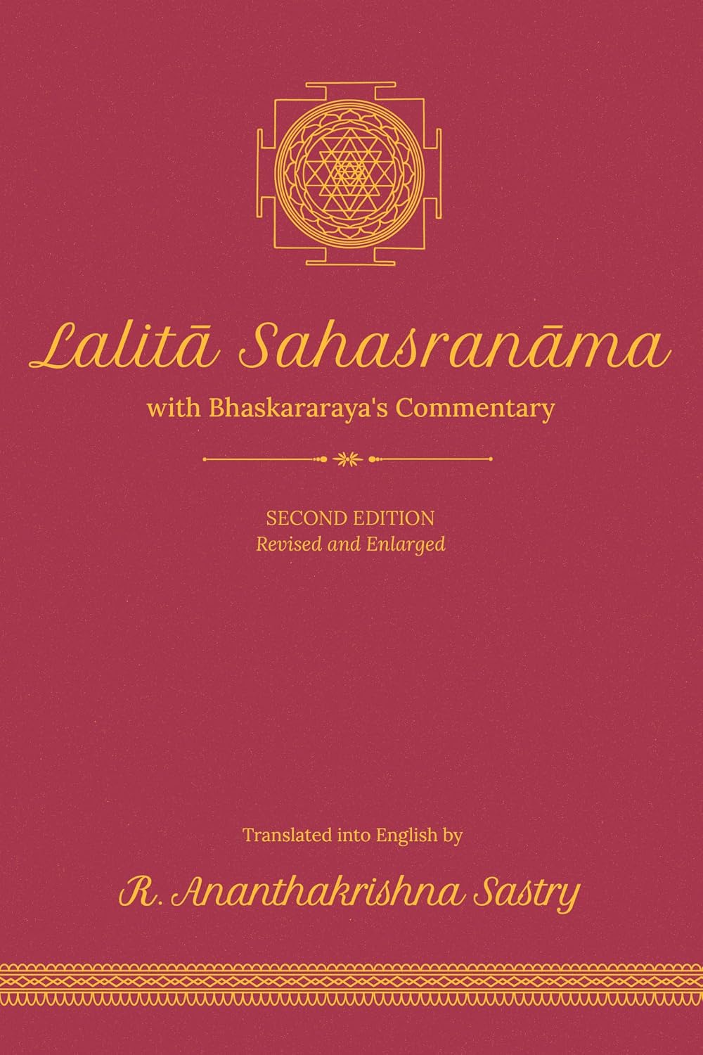 Lalita Sahasranama with Bhaskararaya's Commentary - R. Ananthakrishna Sastry – Dev Publishers & Distributors
