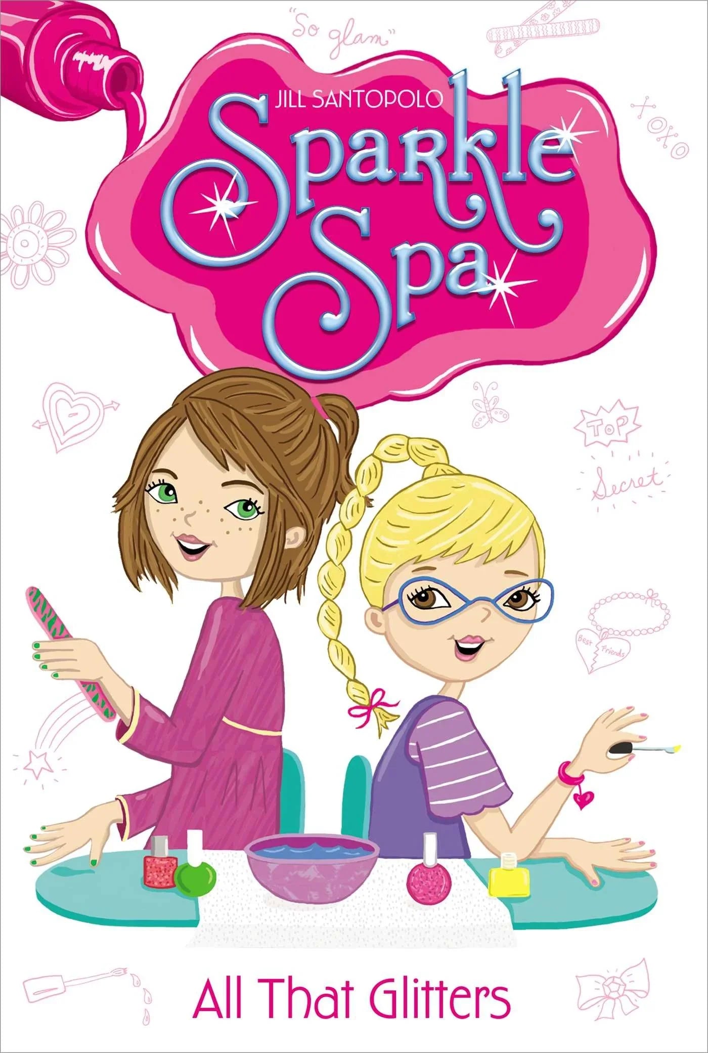 All That Glitters (Volume 1) (Sparkle Spa) Paperback