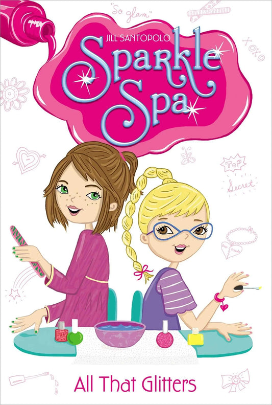 All That Glitters (Volume 1) (Sparkle Spa) Paperback