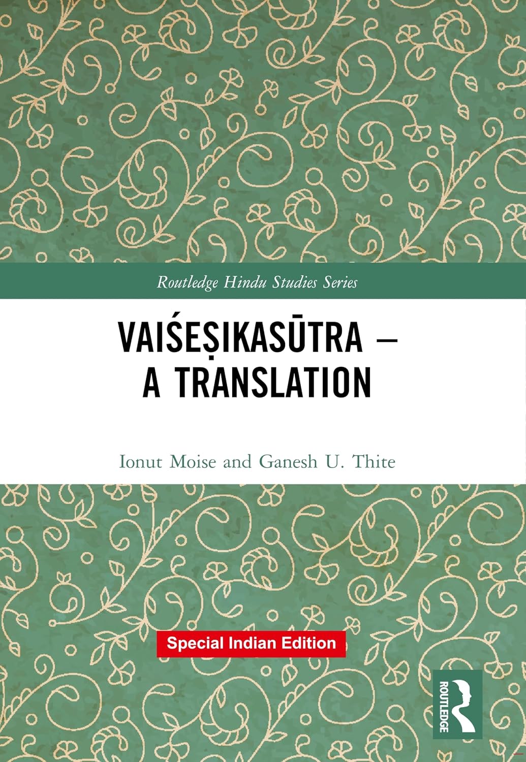 Vaisesikasutra: A Translation - Ionut Moise and Ganesh U. Thite – Dev Publishers & Distributors