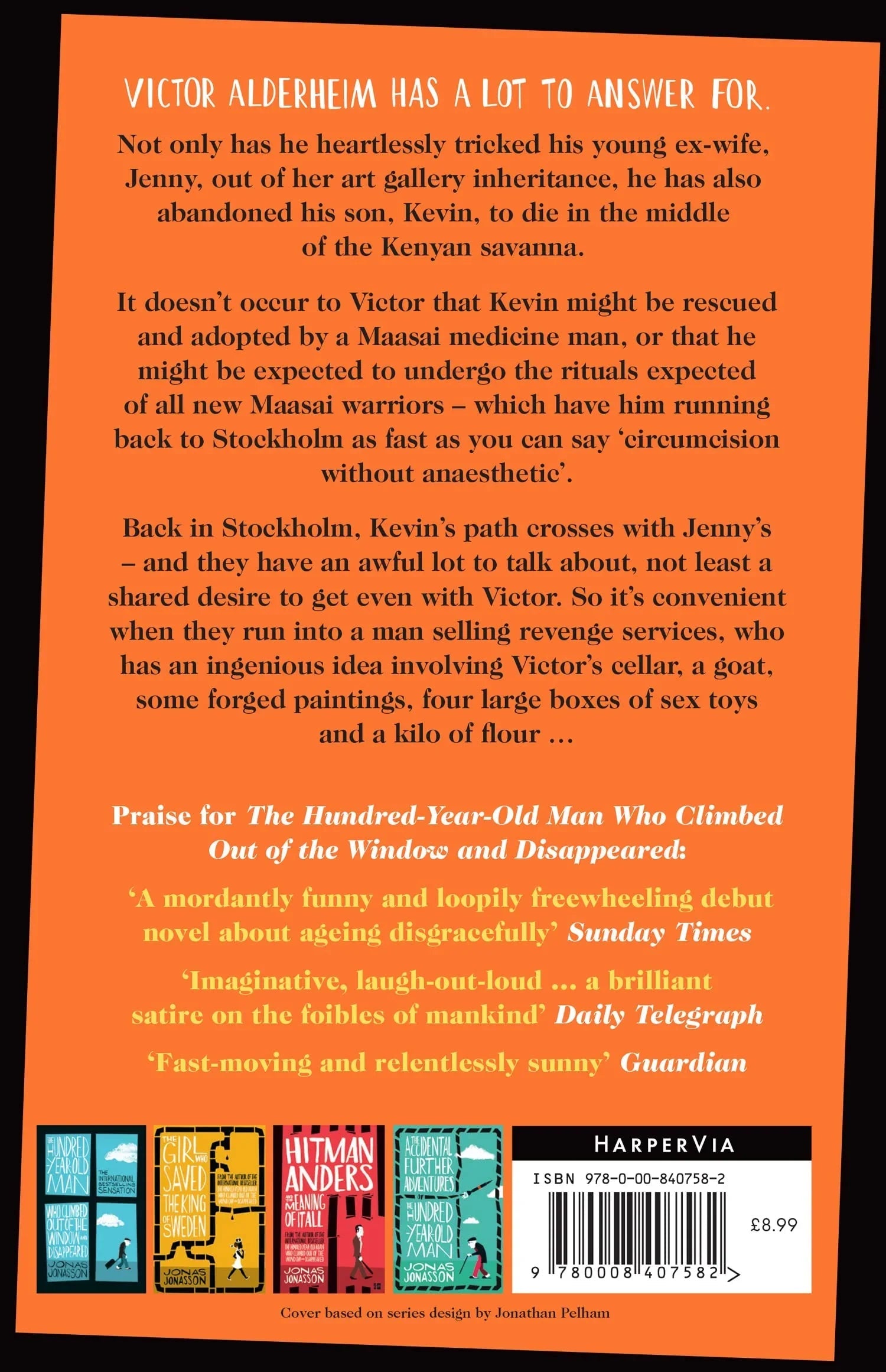 Sweet Sweet Revenge Ltd.: The latest hilarious feel-good fiction from the internationally bestselling Jonas Jonasson and the most fun you’ll have in 2021 Paperback image 2