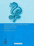 The Court Chronicle of the Kings of Manipur - Cheitharon Kumpapa: Original Text, Translation and Notes Vol. 1. 33-1763 CE…