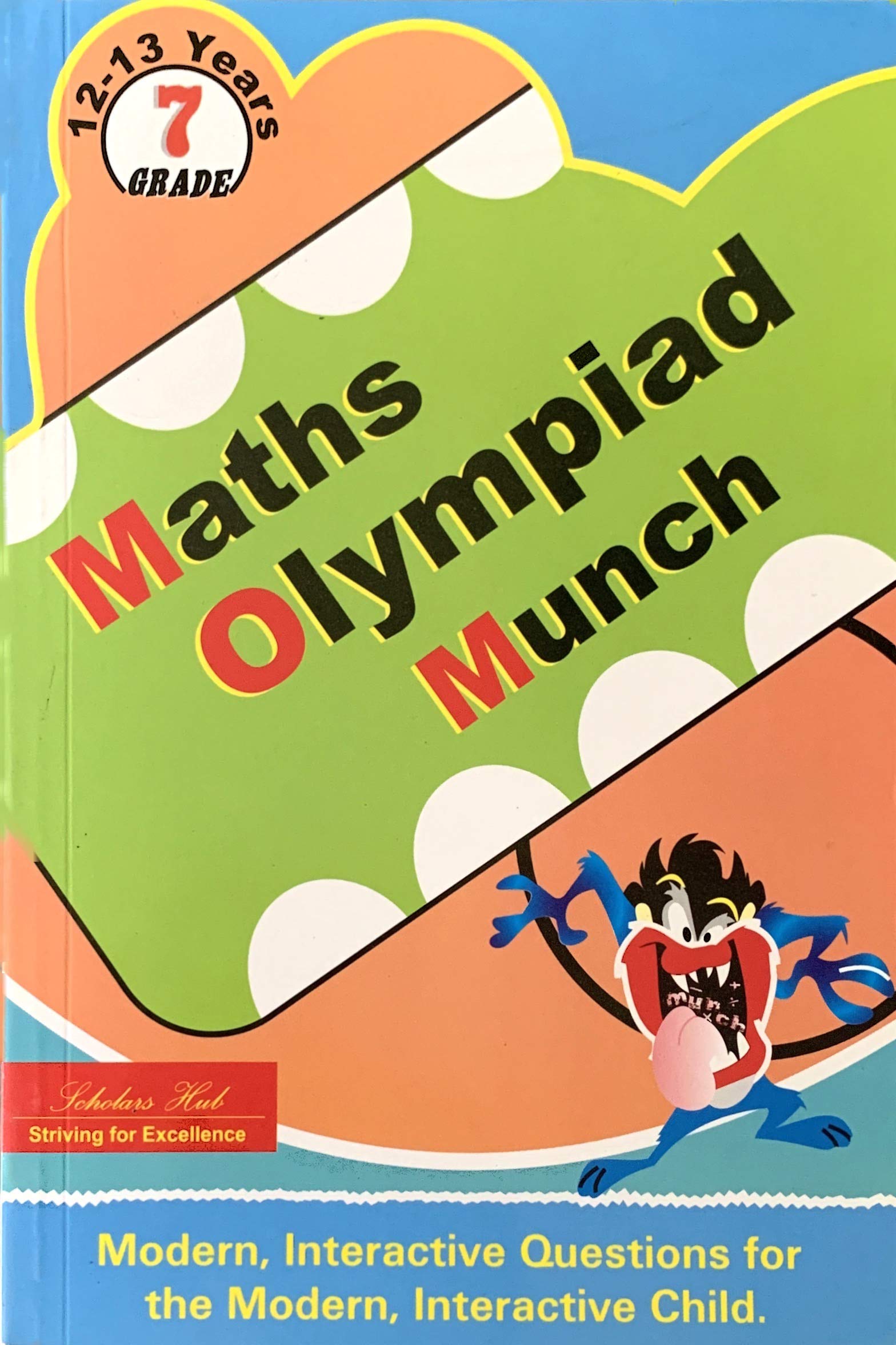 Maths Olympiad Munch-7. – Scholars Hub