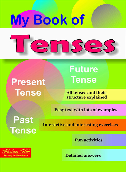 My Book Of Tenses. – Scholars Hub