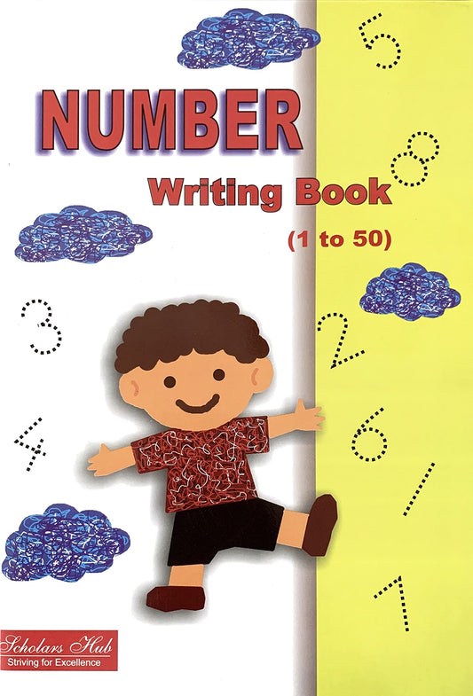 Number Writing Book.(1-50). – Scholars Hub