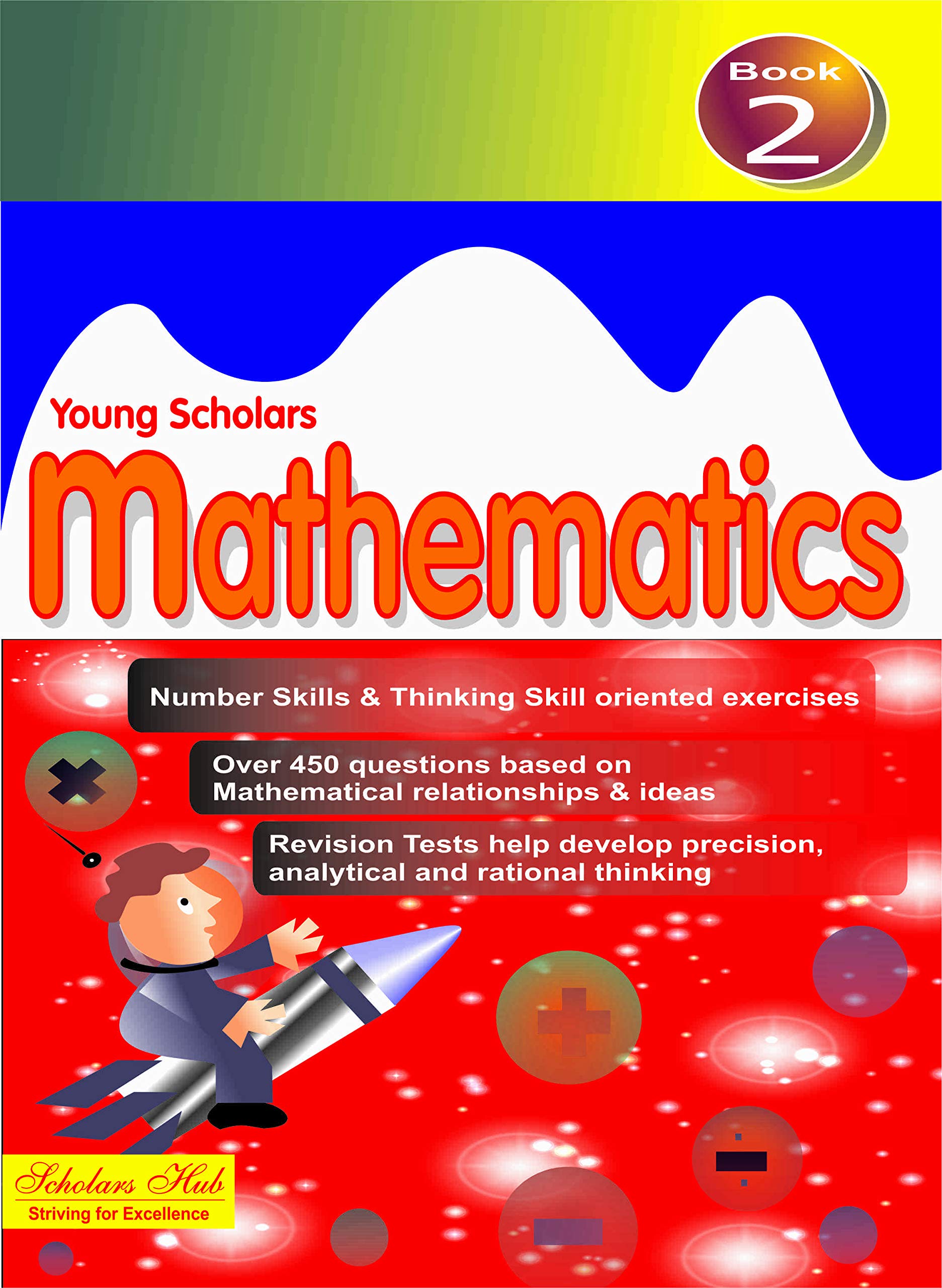 Young Scholar Mathematics-2 – Scholars Hub