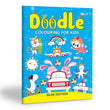 Doodle Colouring For Kids - Blue Edition : Kids Colouring Book, Colouring Book For Toddlers, Fun Learning Colouring Book…