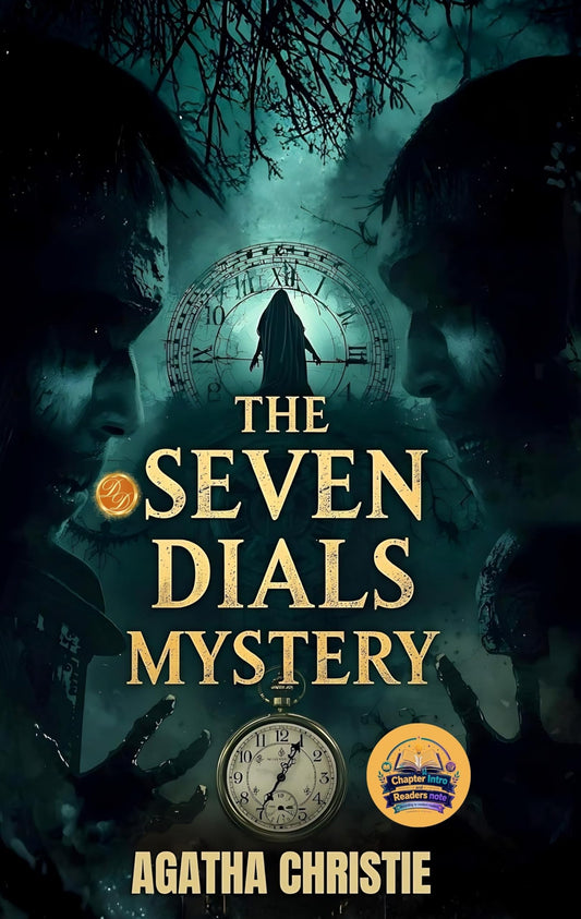 The Seven Dials Mystery (Illustrated, Refined and Edited) - Agatha Christie – DD Books