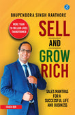 Sell & Grow Rich: Sales Mantras for a Successful Life & Business | Life Lessons to Improve your Wealth & Career from…