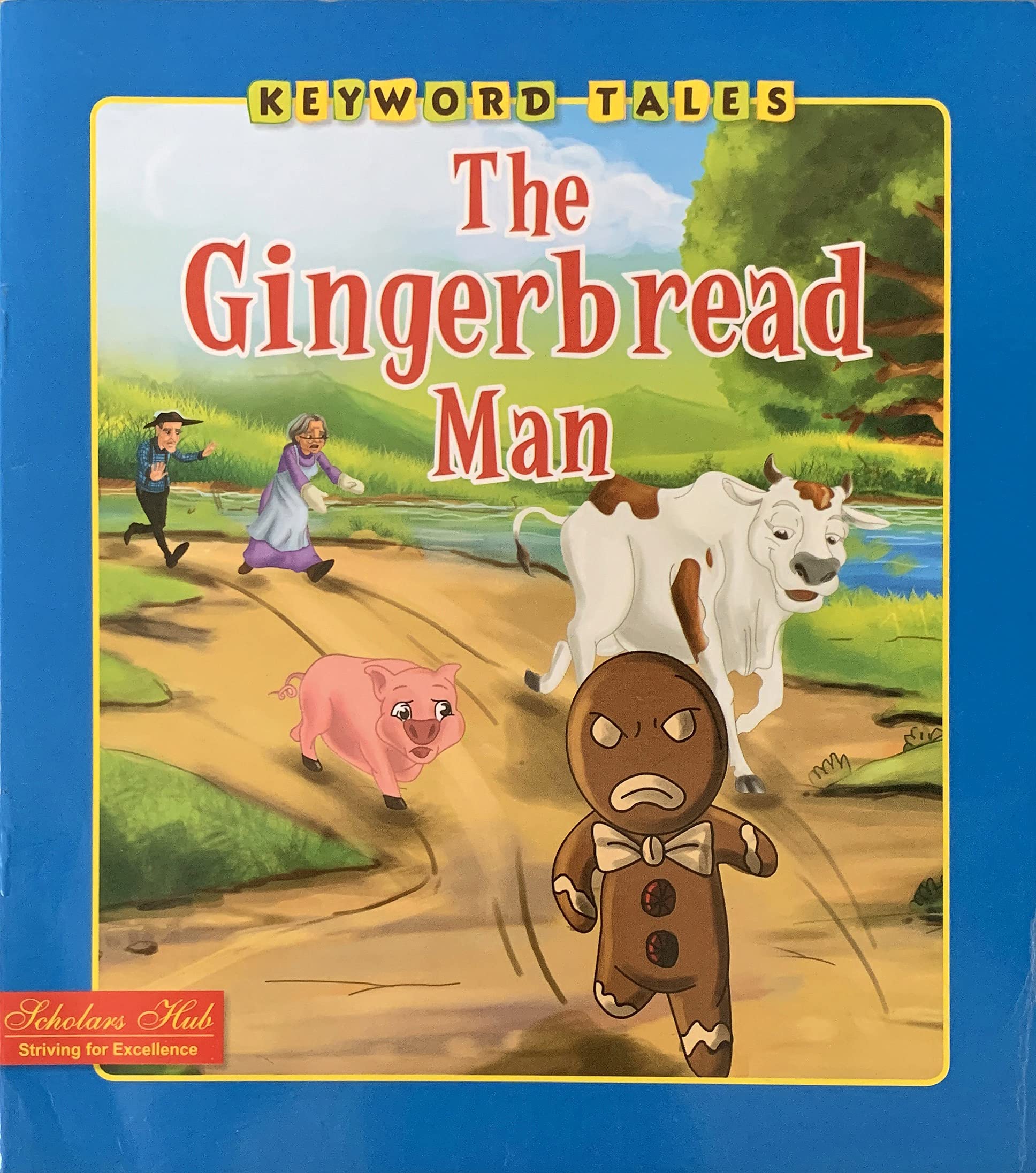 Keyword Tales-The Gingerbread Man. – Scholars Hub