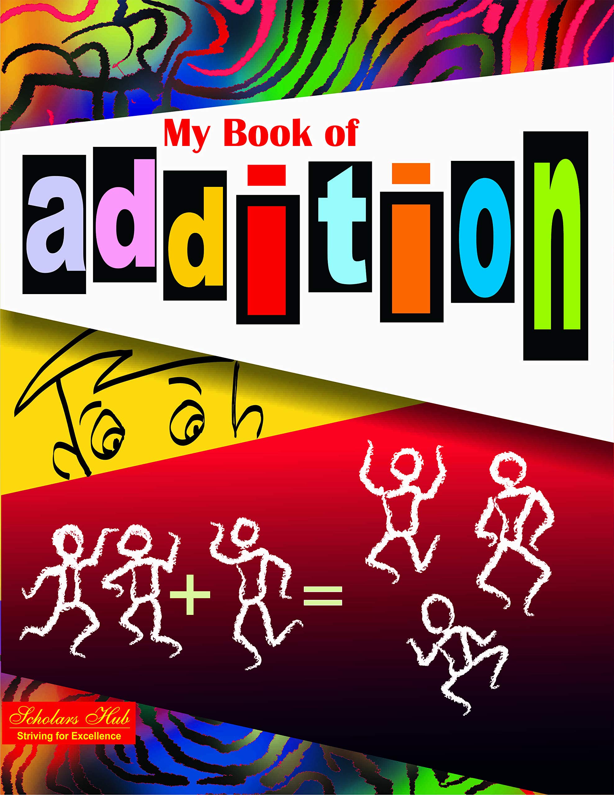 My Book Of Addition. – Scholars Hub