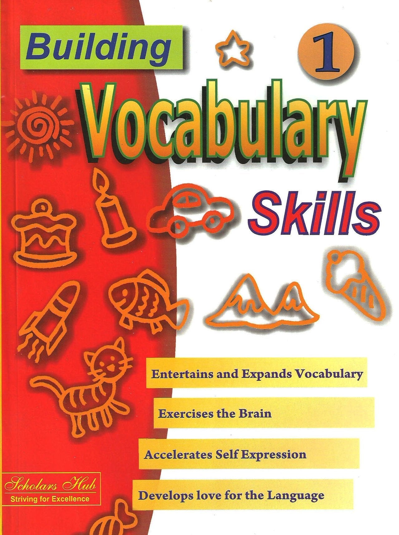 Building Vocabulary Skills Vol.-1. – Scholars Hub