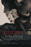Occult Japan or the Way of the Gods: An Esoteric Study of Japanese Personality and Possession - Percival Lowell – Dev…