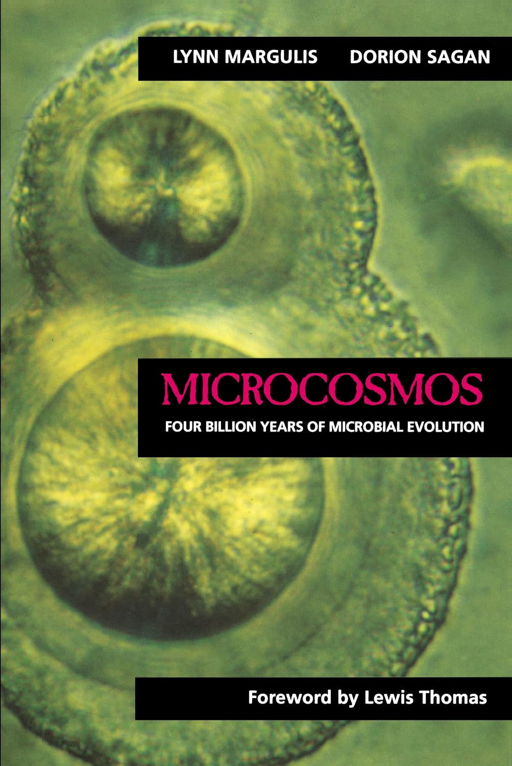 Microcosmos: Four Billion Years of Microbial Evolution - Lynn Margulis and Dorion Sagan – Dev Publishers & Distributors