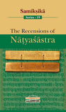 The Recensions of Natyasastra (Samiksika-19) - Sugyan Kumar Mahanty (editor) – Dev Publishers & Distributors