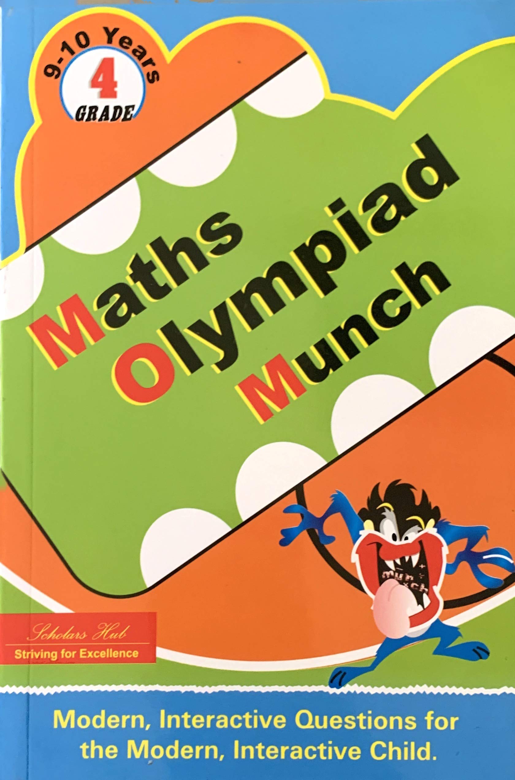 Maths Olympiad Munch-4. – Scholars Hub