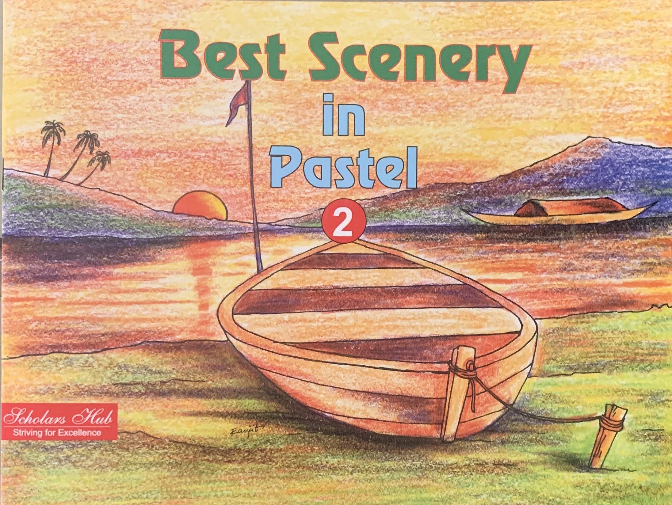 Best Scenery-In Pastel-Vol-2. – Scholars Hub