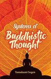 Systems of Buddhistic Thought - Yamakami Sogen – Dev Publishers & Distributors