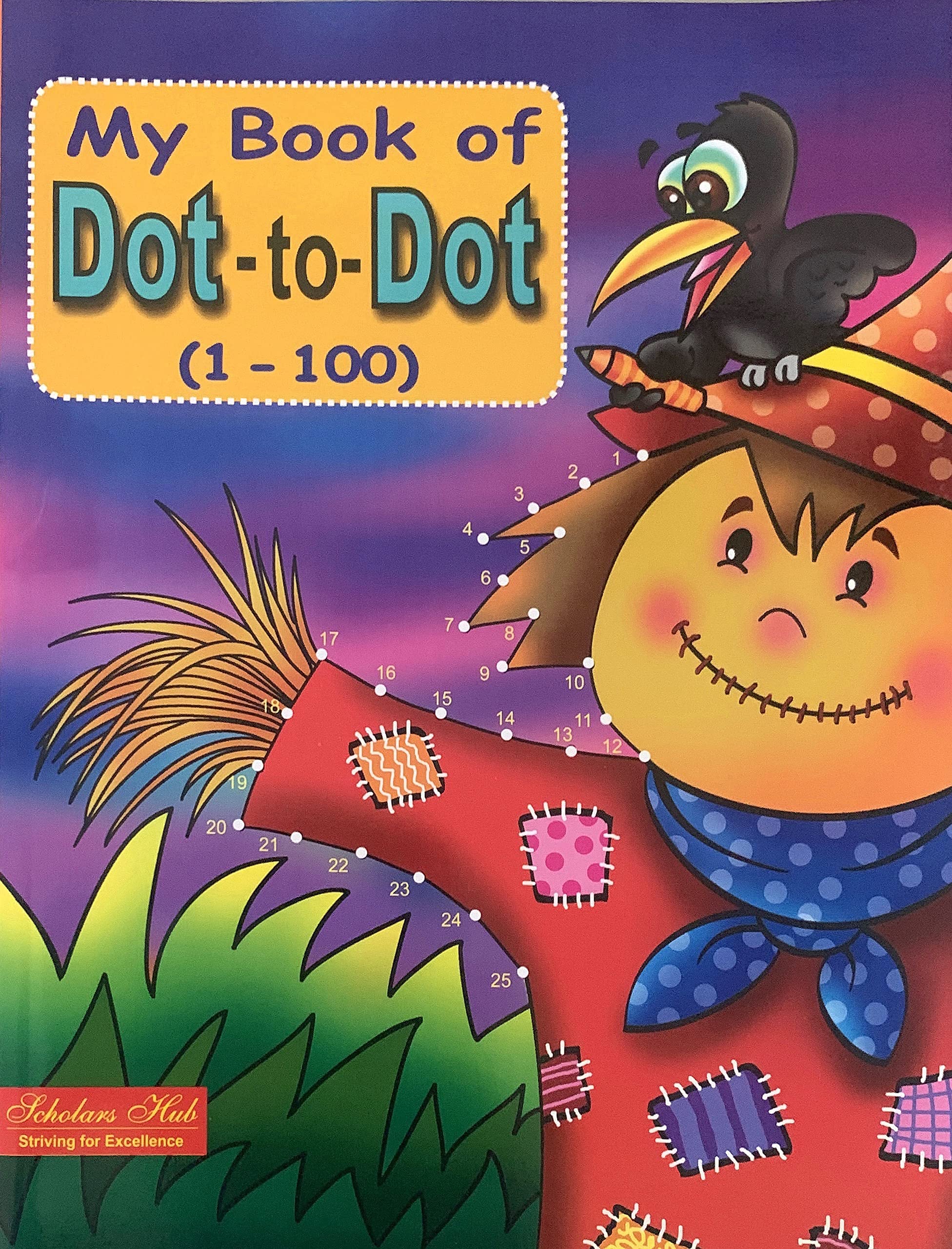 Scholars Hub Dot To Dot Activity Book For Kids (Numbers 1-100 & Abc) ( Set Of 2 Books) (Ages 3-6) | 152 Pages | Fun…