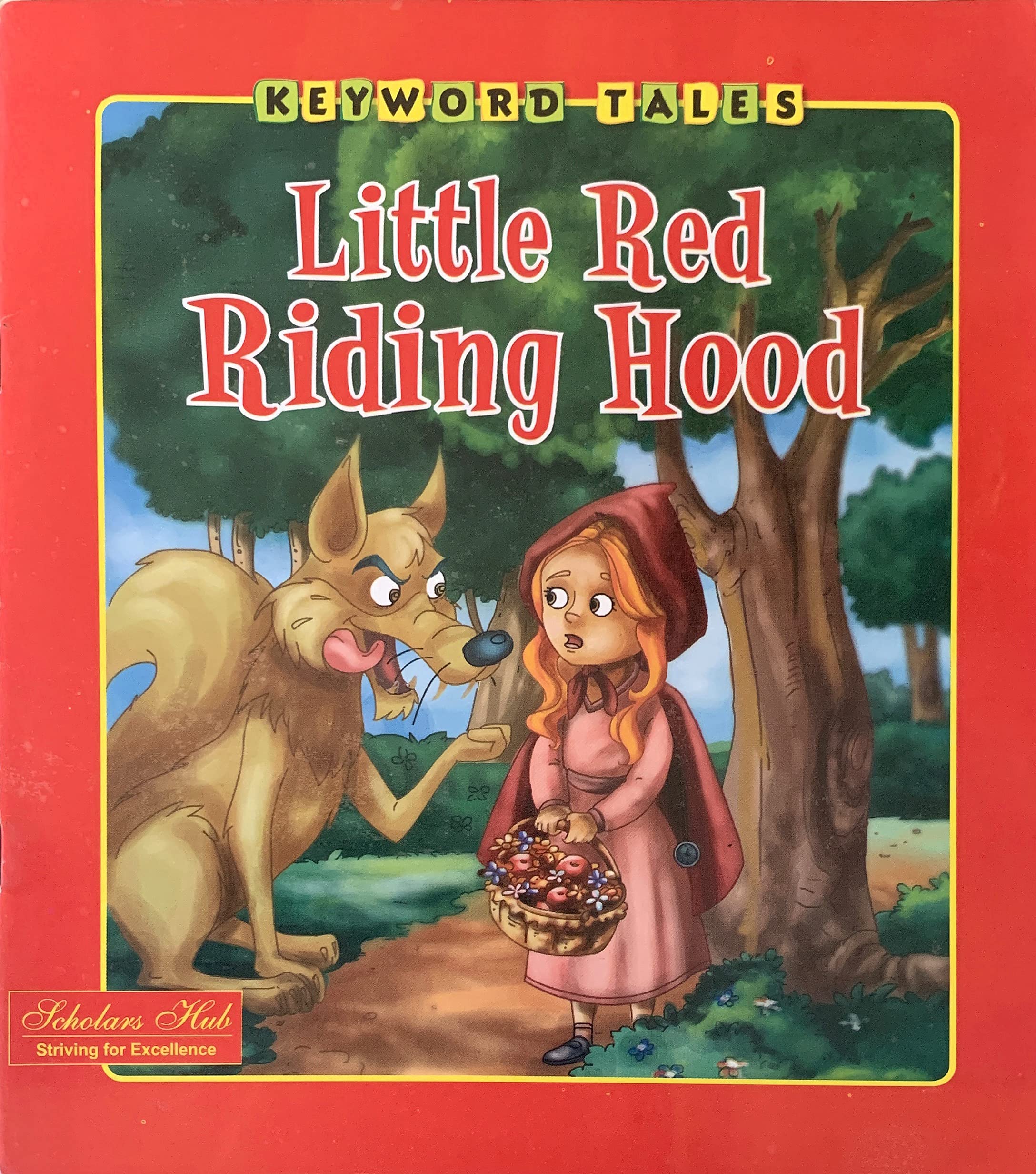 Keyword Tales-Little Red Riding Hood. – Scholars Hub
