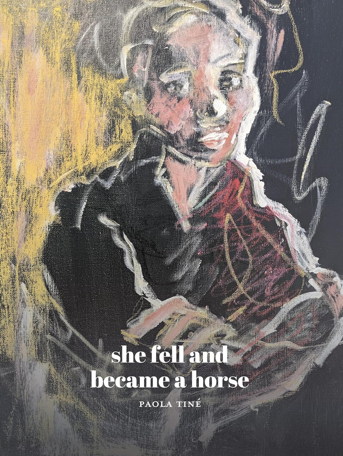 She Fell and Became a Horse - Paola Tiné – Dev Publishers & Distributors