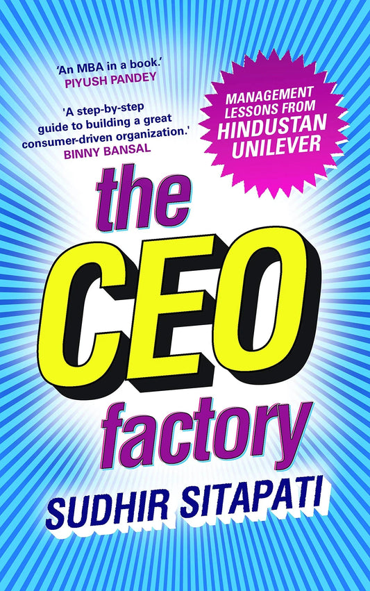 THE CEO FACTORY : Management Lessons from Hindustan Unilever Hardcover