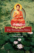 The Surangama Sutra (Newly composed text edition) - Charles Luk (translator) – Dev Publishers & Distributors