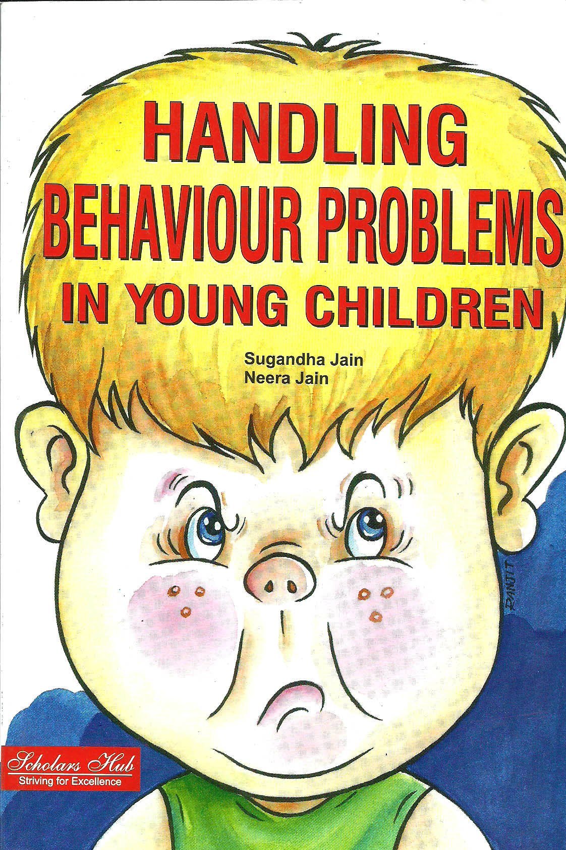 Behaviour Problems In Young Children. – Scholars Hub