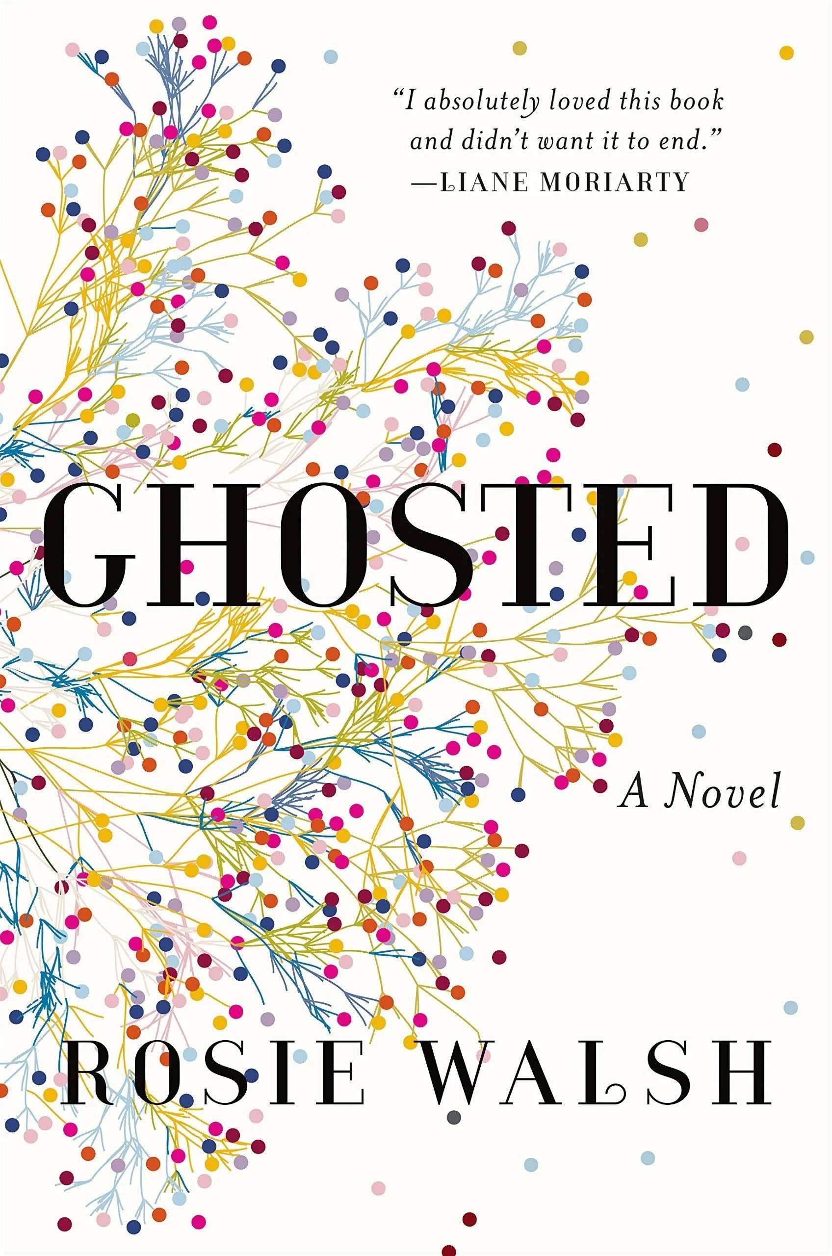 Ghosted: A Novel old Hardcover