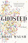 Ghosted: A Novel old Hardcover