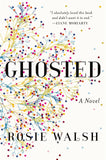 Ghosted: A Novel old Hardcover
