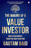 The Making of a Value Investor: What a bear market taught me about investing