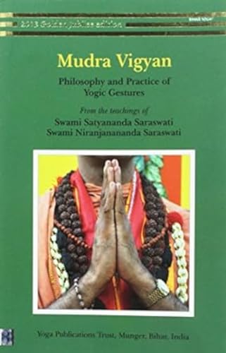 Mudra Vigyan; Philosophy and practice of yogic gestures
