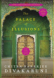 The Palace of Illusions (10th Anniversary Edition)