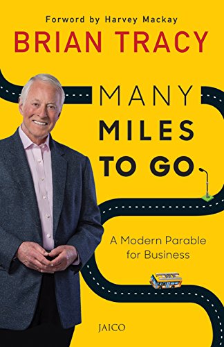 Many Miles to Go Brian Tracy