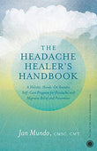 The Headache Healers Handbook