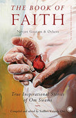 The Book of Faith: True Inspirational Stories