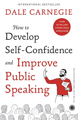 HOW TO DEVELOP SELF-CONFIDENCE IMPROVE PUBLIC SPEAKING