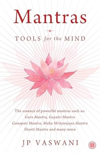Mantras: Tools for the Mind