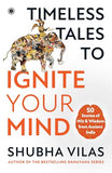 Timeless Tales to Ignite Your Mind