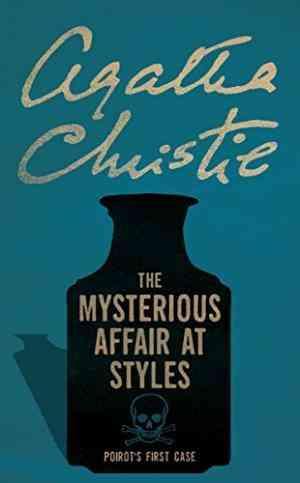 The Mysterious Affair at Styles by Christie, Agatha